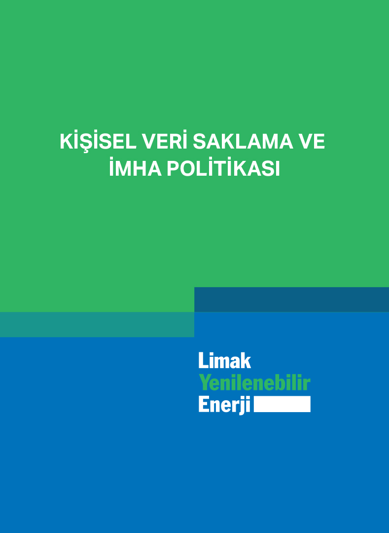 Kişisel Veri Saklama ve İmha Politikası